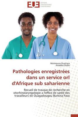 Pathologies Enregistres Dans Un Service Orl d'Afrique Sub Saharienne