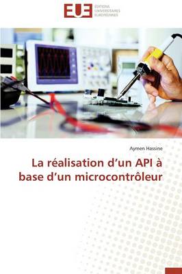 La Ralisation D Un API  Base D Un Microcontrleur