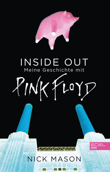 Inside Out: Meine Geschichte mit Pink Floyd. Neue Ausgabe