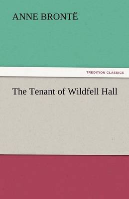 Tenant of Wildfell Hall