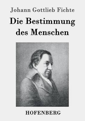 Bestimmung des Menschen