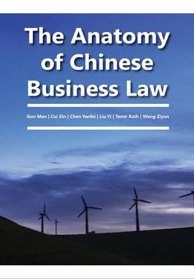 Anatomy of Chinese Business Law