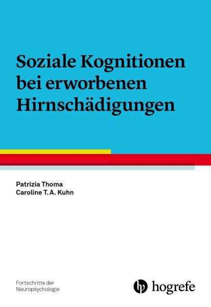 Soziale Kognitionen bei erworbenen HirnschÃ¤digungen