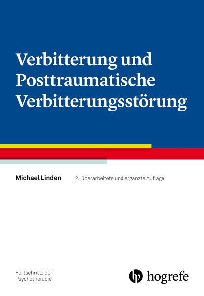Verbitterung und Posttraumatische VerbitterungsstÃ¶rung