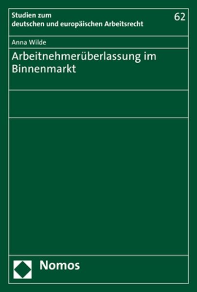 ArbeitnehmerÃ¼berlassung im Binnenmarkt