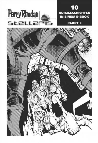 Stellaris Paket 3: Perry Rhodan Stellaris Geschichten 21-30