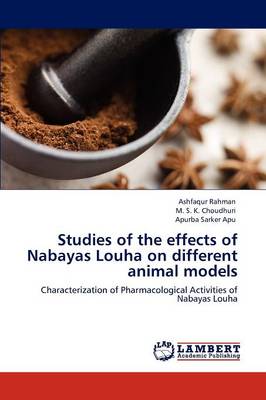 Studies of the Effects of Nabayas Louha on Different Animal Models