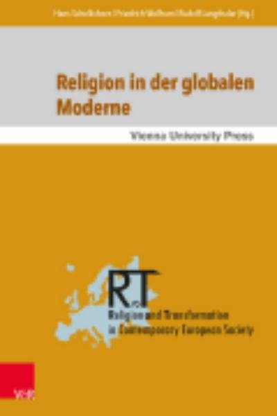 Religion in der globalen Moderne: Philosophische Erkundungen