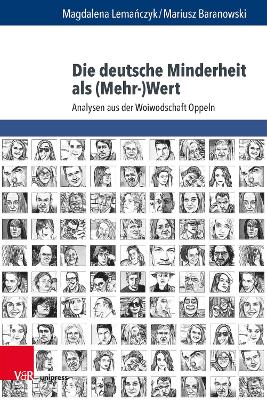 Die deutsche Minderheit als (Mehr-)Wert: Analysen aus der Woiwodschaft Oppeln
