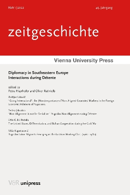 Diplomacy in Southeastern Europe: Interactions during Détente 1. Edition 2022