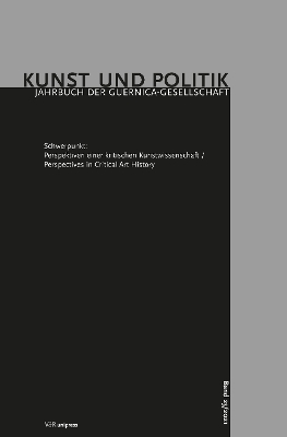 Perspektiven einer kritischen Kunstwissenschaft / Perspectives in Critical  Art History
