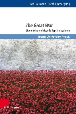 Great War: Literarische und visuelle Repräsentationen