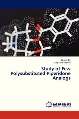 Study of Few Polysubstituted Piperidone Analogs
