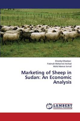 Marketing of Sheep in Sudan: An Economic Analysis