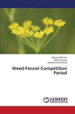 Weed-Fennel Competition Period