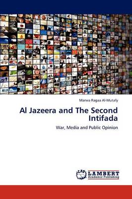 Al Jazeera and The Second Intifada
