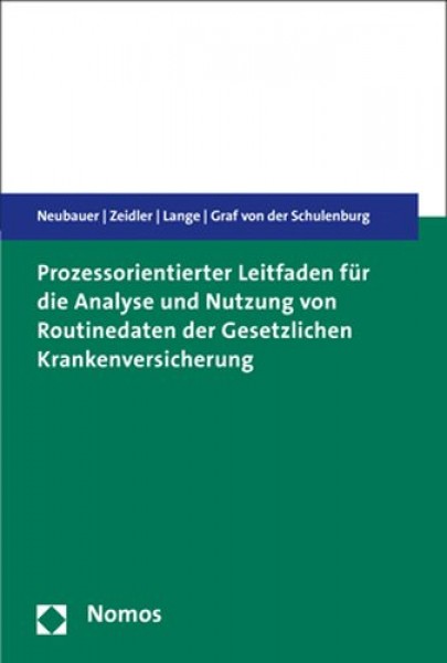 Prozessorientierter Leitfaden Fur Die Analyse Und Nutzung Von Routinedaten  Der Gesetzlichen Krankenversicherung