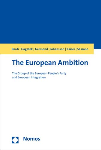 European Ambition: The Group of the European People's Party and European Integration