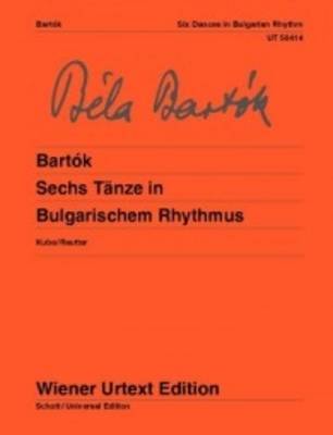 6 Tänze in Bulgarischem Rhythmus aus Mikrokosmos