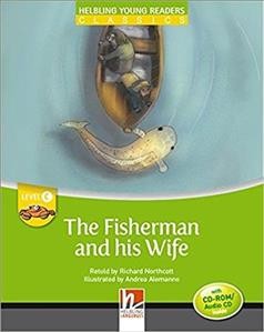 Fisherman and his Wife - Young Reader Level C with Audio CD