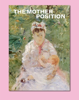 Mother Position