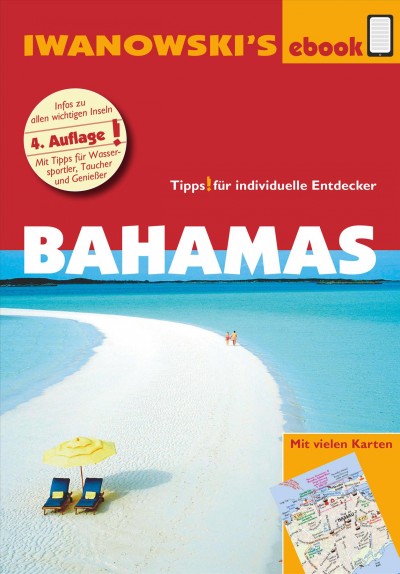 Bahamas - ReisefÃ¼hrer von Iwanowski: Individualreisefuhrer mit vielen Karten und Karten-Download