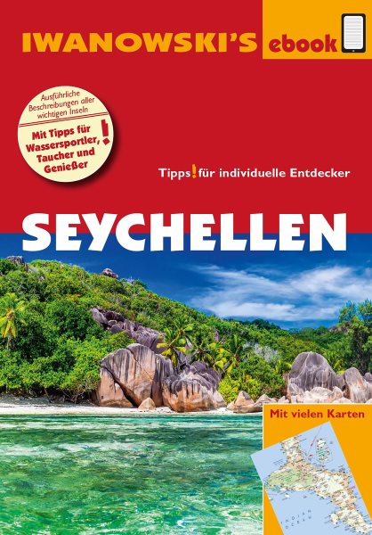 Seychellen - ReisefÃ¼hrer von Iwanowski''s: Tipps fur individuelle Entdecker