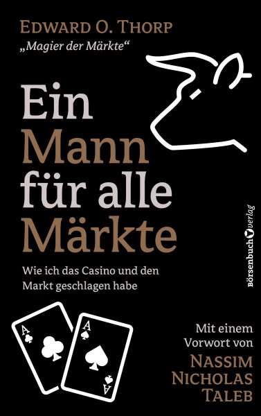 Ein Mann fÃ¼r alle MÃ¤rkte: Wie ich das Casino und den Markt geschlagen habe