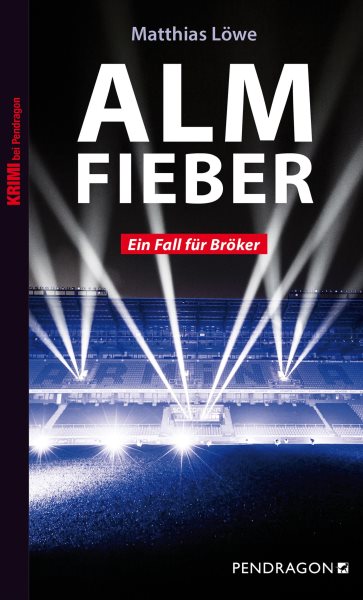 Almfieber: Ein Fall fur Broker