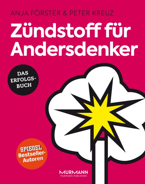 ZÃ¼ndstoff fÃ¼r Andersdenker