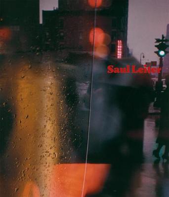 Saul Leiter: 3rd Revised Edition