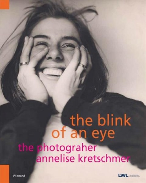 Blink of an Eye: The Photographer Annelise Kretschmer