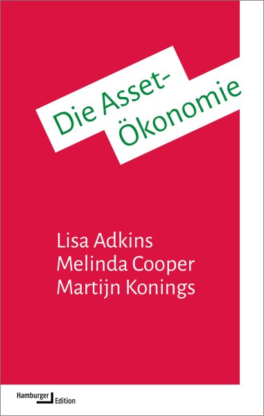 Die Asset-Ã–konomie: Eigentum und die neue Logik der Ungleichheit