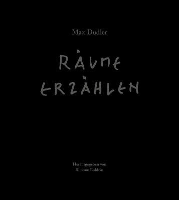 Max Dudler  Räume erzählen