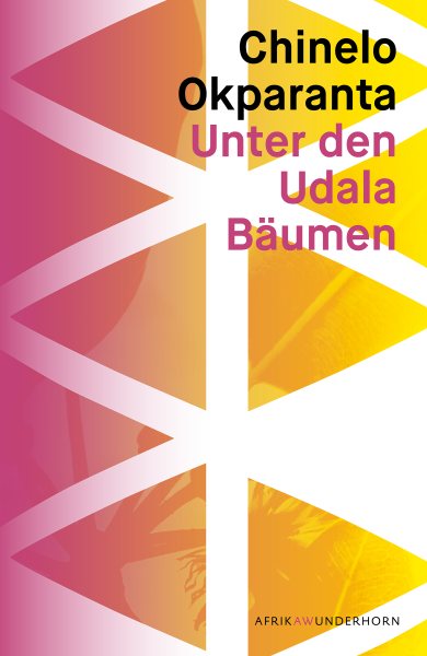 Unter den Udala BÃ¤umen: Roman
