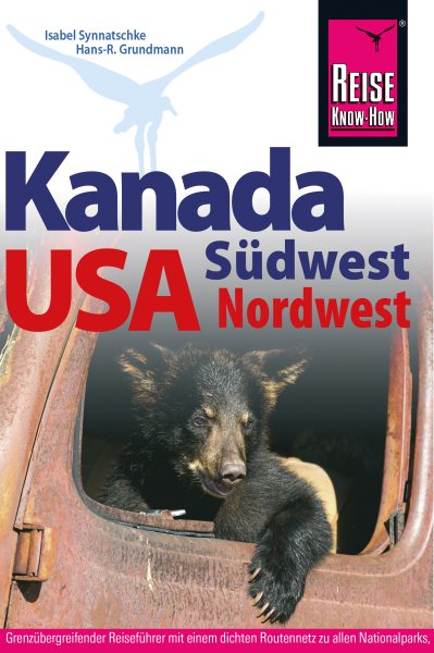 Reise Know-How ReisefÃ¼hrer USA Nordwesten: Mit Routen durch Sudwest-Kanada