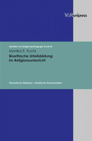 Arbeiten zur ReligionspÃ¤dagogik (ARP).: Theoretische Reflexion â Empirische Rekonstruktion