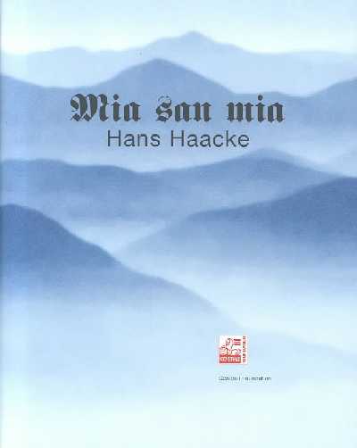 Hans Haacke: We Are Who We Are