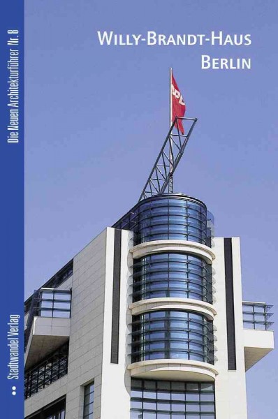 Willy-Brandt-Haus Berlin 2nd ed.