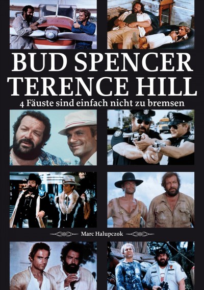 Bud Spencer und Terence Hill: 4 Fauste sind einfach nicht zu bremsen