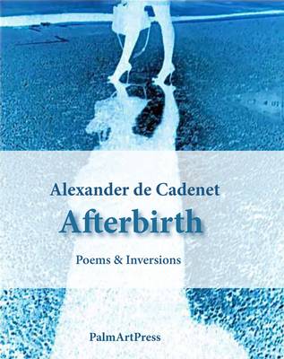 Afterbirth: Poems & Inversions 2015