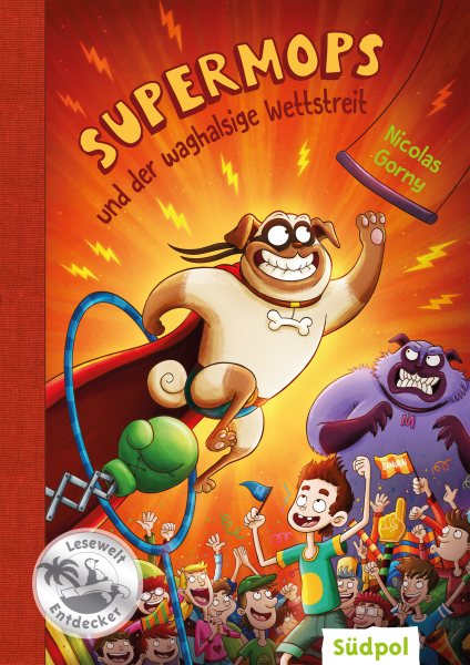 Supermops und der waghalsige Wettstreit: Action, Witz und Spannung mit vielen coolen Bildern - Kinderbuch Erstleser fur Jungen und Madchen von 6-9 Jahre