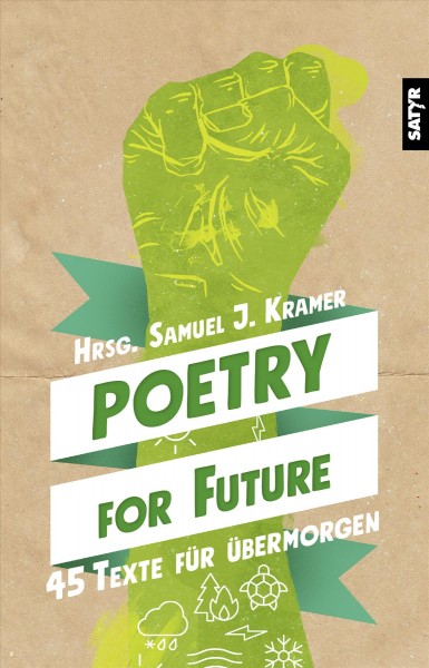 Poetry for Future: 45 Texte fur ubermorgen