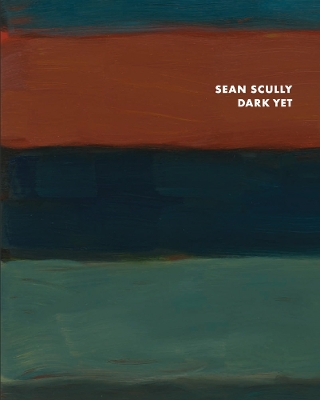Sean Scully - Dark Yet