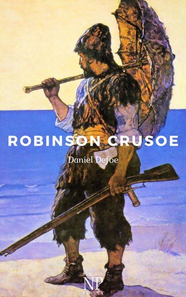 Robinson Crusoe: Illustrierte Fassung