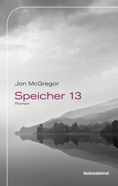 Speicher 13: Roman
