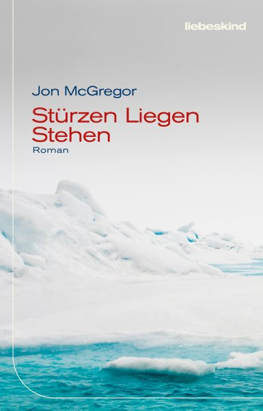 StÃ¼rzen Liegen Stehen: Roman