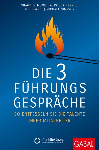 Die 3 FÃ¼hrungsgesprÃ¤che: So entfesseln Sie die Talente Ihrer Mitarbeiter