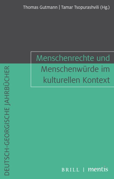 Menschenrechte Und Menschenwürde Im Kulturellen Kontext