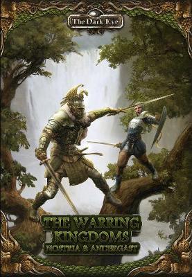 Dark Eye  The Warring Kingdoms: Nostria and Andergast